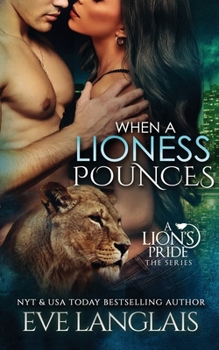 Paperback When A Lioness Pounces Book