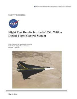 Paperback Flight Test Results for the F-16xl with a Digital Flight Control System Book