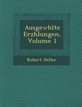 Paperback Ausgew Hlte Erz Hlungen, Volume 1 [German] Book