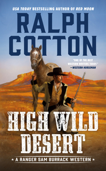 High Wild Desert - Book #29 of the Ranger