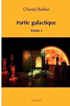 Paperback Partie galactique - Tome 1 [French] Book