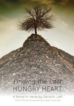 Paperback Finding the Last Hungry Heart Book