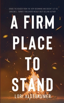A Firm Place to Stand (Turnaround, Texas)