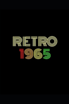 Retro 1965: Notebook Original Parts Gift: Lined Notebook / Journal Gift, 120 Pages, 6x9, Soft Cover, Matte Finish, Great Gift For Women, Men, Boys, Girls, Boss, Coworkers