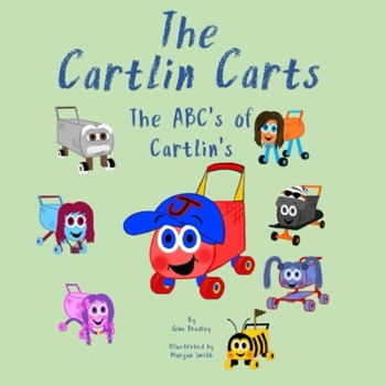 Paperback The Cartlin Carts The ABC's of Cartlin's Book