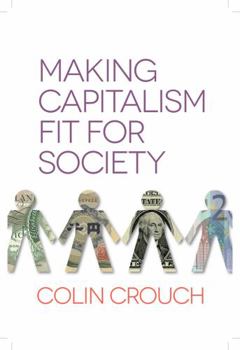 Paperback Making Capitalism Fit for Society Book