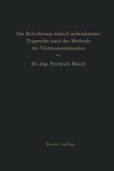 Paperback Die Berechnung Statisch Unbestimmter Tragwerke Nach Der Methode Des Viermomentensatzes [German] Book
