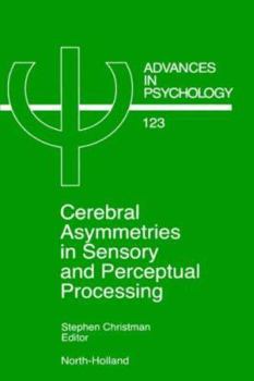 Hardcover Cerebral Asymmetries in Sensory and Perceptual Processing: Volume 123 Book