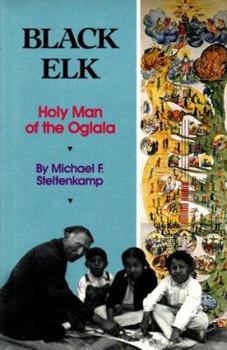 Hardcover Black Elk: Holy Man of the Oglala Book