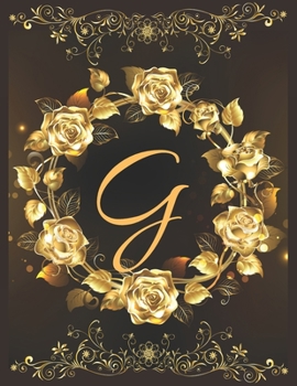 G Alphabet Notebook Journal: Vol 7 Attractive Initial Monogram Letter G College Ruled Notebook & Diary For Writing Journal Note Taking Idea For Girl Boy Men And Women