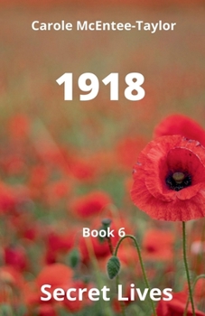1918 (Secret Lives)