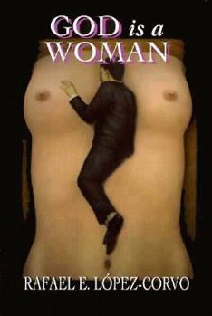 Hardcover God Is a Woman (Gender in Crisis Series) Book