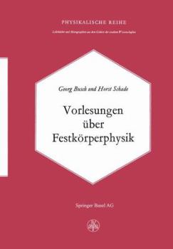 Paperback Vorlesungen Über Festkörperphysik [German] Book