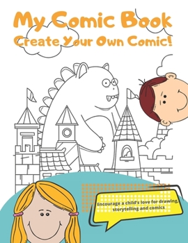 Paperback My Comic Book: Create Your Own Comic Book