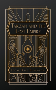 Tarzan and the Lost Empire - Book #12 of the Tarzan