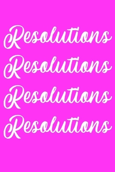 Paperback Resolutions: A Journal To Help You Meet Your Goals Year By Year: Hot Pink Paperback Cover Book