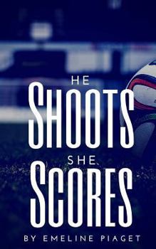 Paperback He Shoots, She Scores Book