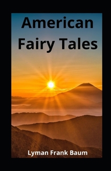Paperback American Fairy Tales illustrated Book