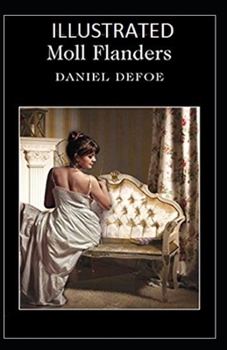 Moll Flanders Illustrated