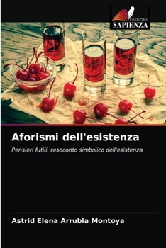 Paperback Aforismi dell'esistenza [Italian] Book