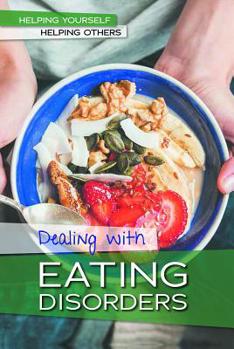 Library Binding Dealing with Eating Disorders Book