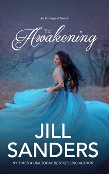 The Awakening - Book #1 of the Entangled