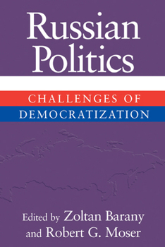 Paperback Russian Politics: Challenges of Democratization Book