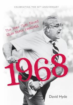 Paperback 1968: The Year That Saved Ohio State Football (Softcover) Book