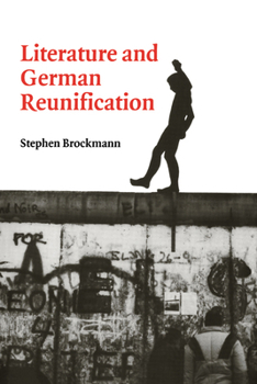 Paperback Literature and German Reunification Book
