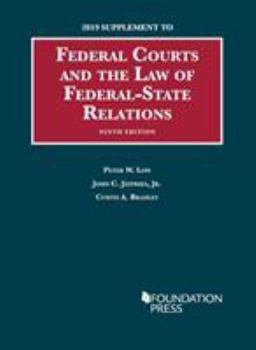 Paperback Federal Courts and the Law of Federal-State Relations, 2019 Supplement (University Casebook Series) Book