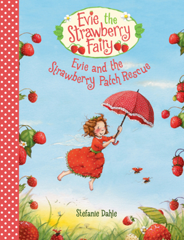 Hardcover Evie and the Strawberry Patch Rescue Book