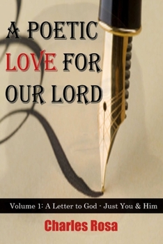 Paperback A Poetic Love For Our Lord Book
