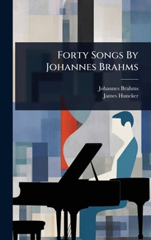 Hardcover Forty Songs By Johannes Brahms Book