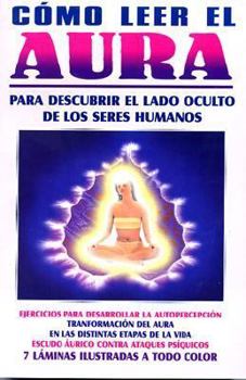 Paperback Como Leer el Aura = How to Read Aura of Life [Spanish] Book