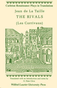 Paperback The Rivals: (Les Corrivaus) Book
