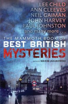 The Mammoth Book of Best British Mysteries 10 - Book  of the Best New British Mysteries