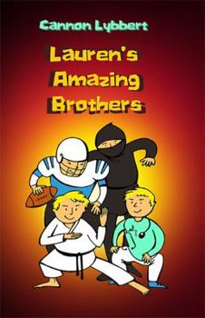 Paperback Lauren's Amazing Brothers Book
