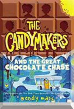 Hardcover The Candymakers and the Great Chocolate Chase Book