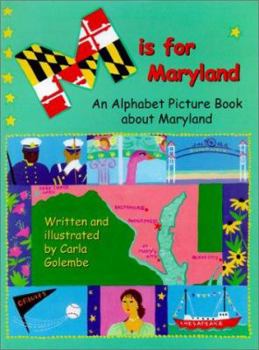Hardcover M is for Maryland: An Alphabet Picture Book about Maryland Book