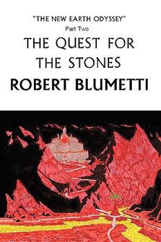 Paperback The Quest for the Stones: New Earth Odyssey, Part Two Book