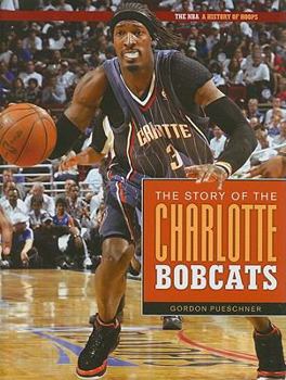 Library Binding The Story of the Charlotte Bobcats Book