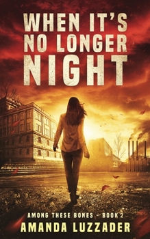 Paperback When It's No Longer Night Book