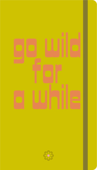 Go Wild for a While Visual Notebook