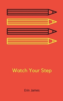 Paperback Watch Your Step Book