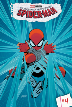 Your Friendly Neighborhood Spider-Man: #4