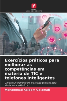 Paperback Exercícios práticos para melhorar as competências em matéria de TIC e telefones inteligentes [Portuguese] Book