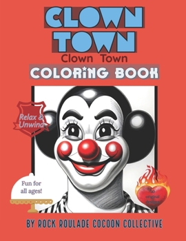 Paperback Clown Town: Coloring Book