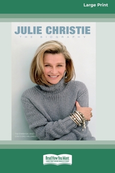 Paperback Julie Christie: The Biography (16pt Large Print Edition) Book
