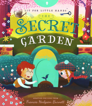 Board book Lit for Little Hands: The Secret Garden: Volume 4 Book