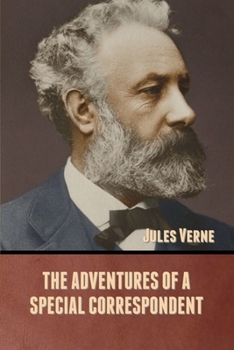 Paperback The Adventures of a Special Correspondent Book